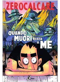 QUANDO MUORI RESTA A ME