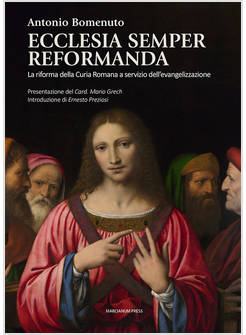ECCLESIA SEMPER REFORMANDA
