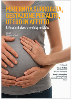 MATERNITA' SURROGATA GESTAZIONE PER ALTRI GESTAZIONE PER ALTRI UTERO IN AFFITTO