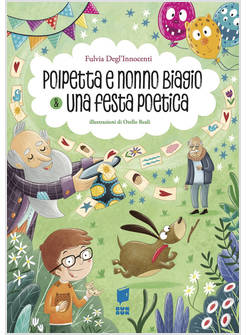 POLPETTA E NONNO BIAGIO & UNA FESTA POETICA BISBUK