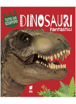 DINOSAURI FANTASTICI