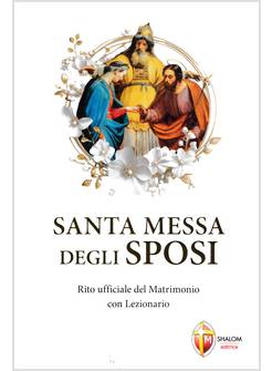 SANTA MESSA DEGLI SPOSI RITO UFFICIALE DEL MATRIMONIO CON LEZIONARIO