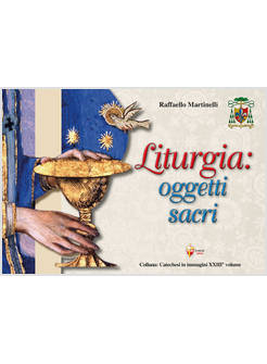 LITURGIA OGGETTI SACRI