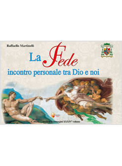 FEDE INCONTRO PERSONALE TRA DIO E NOI (LA)