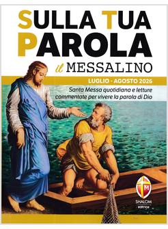 SULLA TUA PAROLA LUGLIO AGOSTO 2026