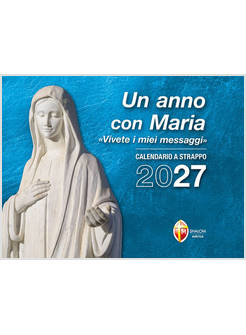 UN ANNO CON MARIA CALENDARIO A STRAPPO 2027