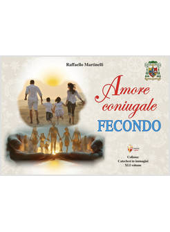 AMORE CONIUGALE FECONDO