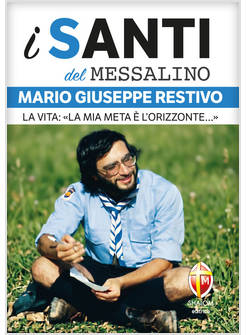 MARIO GIUSEPPE RESTIVO. LA VITA: &laquo;LA MIA META E' L'ORIZZONTE...&raquo;