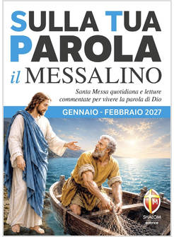 SULLA TUA PAROLA GENNAIO FEBBRAIO 2027