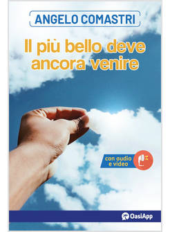 IL PIU' BELLO DEVE ANCORA VENIRE 