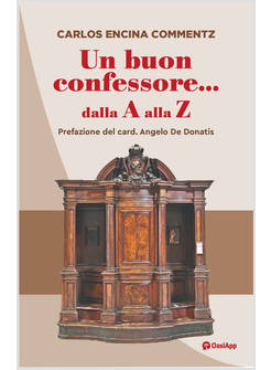 UN BUON CONFESSORE... DALLA A ALLA Z