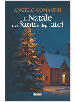 IL NATALE DEI SANTI E DEGLI ATEI 