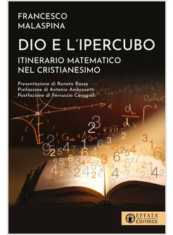 DIO E L'IPERCUBO ITINERARIO MATEMATICO NEL CRISTIANESIMO