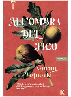 ALL'OMBRA DEL FICO