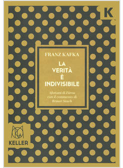 VERITA' E' INDIVISIBILE. AFORISMI (LA)