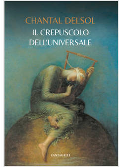 IL CREPUSCOLO DELL'UNIVERSALE