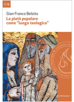 LA PIETA' POPOLARE COME LUOGO TEOLOGICO