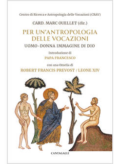 PER UN'ANTROPOLOGIA DELLE VOCAZIONI UOMO - DONNA IMMAGINE DI DIO