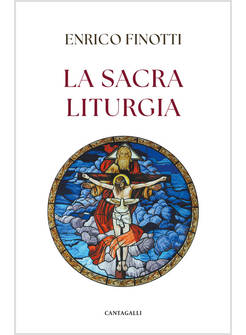 LA SACRA LITURGIA