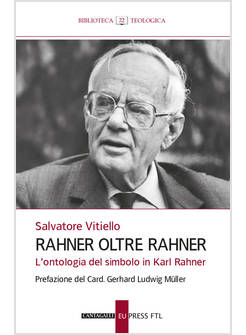RAHNER OLTRE RAHNER L'ONTOLOGIA DEL SIMBOLO IN KARL RANHER
