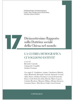 DICIASSETTESIMO RAPPORTO SULLA DOTTRINA SOCIALE DELLA CHIESA NEL MONDO