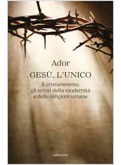 GESU' L'UNICO