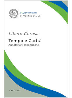 TEMPO E CARITA' ANNOTAZIONI CANONICHE