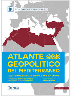 ATLANTE GEOPOLITICO DEL MEDITERRANEO 2023