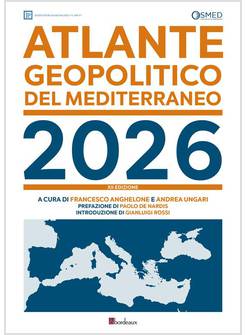 ATLANTE GEOPOLITICO DEL MEDITERRANEO 2026