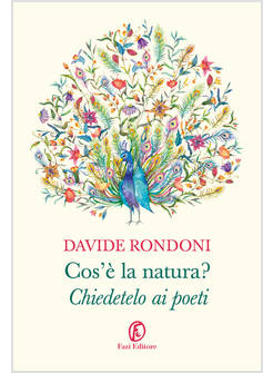 COS'E' LA NATURA? CHIEDETELO AI POETI