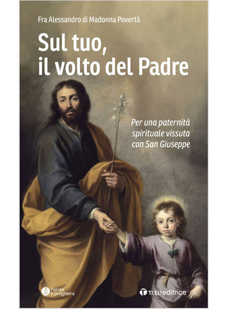 SUL TUO, IL VOLTO DEL PADRE