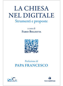 LA CHIESA NEL DIGITALE STRUMENTI E PROPOSTE 