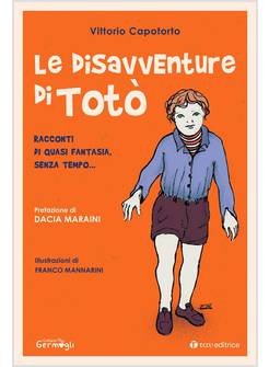 LE DISAVVENTURE DI TOTO'