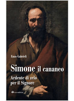 SIMONE IL CANANEO ARDENTE DI ZELO PER IL SIGNORE