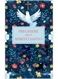 PREGHIERE ALLO SPIRITO SANTO
