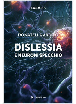 DISLESSIA E NEURONI SPECCHIO