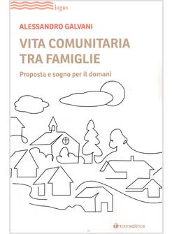 VITA COMUNITARIA TRA FAMIGLIE