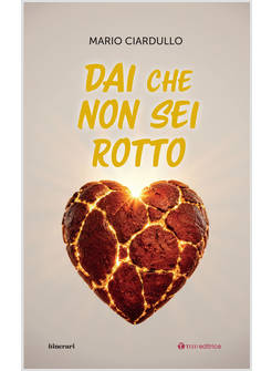 DAI CHE NON SEI ROTTO