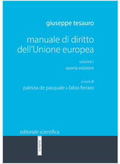 MANUALE DI DIRITTO DELL'UNIONE EUROPEA. VOL. 1