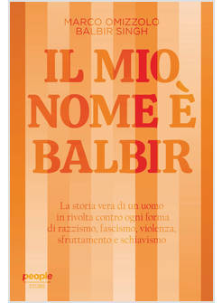 MIO NOME E' BALBIR. NUOVA EDIZ. (IL)