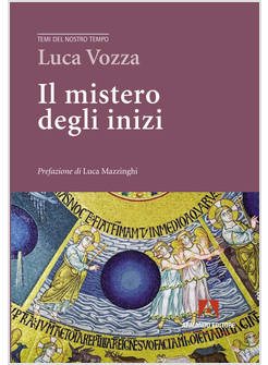 IL MISTERO DEGLI INIZI 