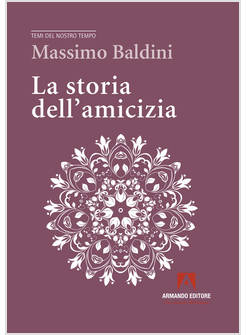 LA STORIA DELL'AMICIZIA