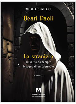 LO STRANIERO. BEATI PAOLI