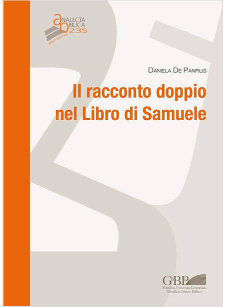 IL RACCONTO DOPPIO NEL LIBRO DI SAMUELE 