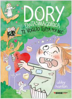TI VOGLIO TUTTA PER ME DORY FANTASMAGORICA