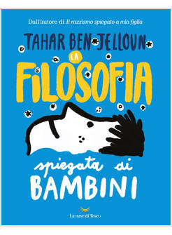 LA FILOSOFIA SPIEGATA AI BAMBINI