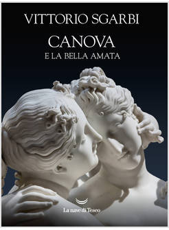 CANOVA E LA BELLA AMATA