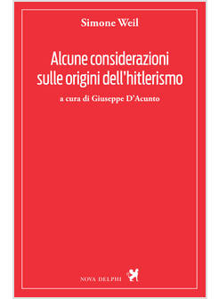 ALCUNE CONSIDERAZIONI SULLE ORIGINI DELL'HITLERISMO