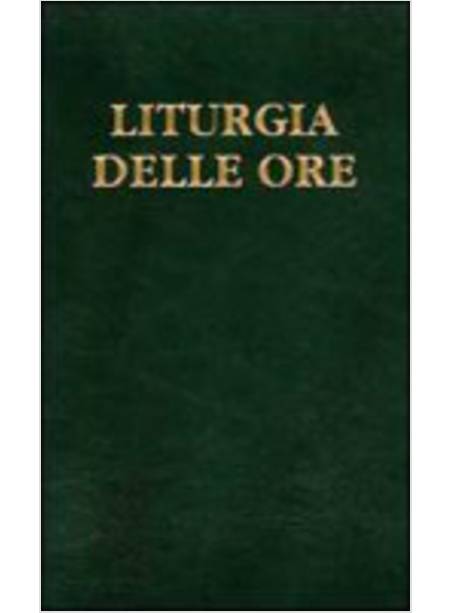 LITURGIA DELLE ORE. VOL. 4