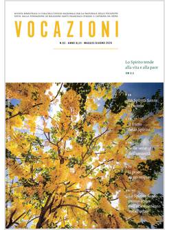 VOCAZIONI 3/2026 MAGGIO/GIUGNO. LO SPIRITO TENDE ALLA VITA E ALLA PACE
